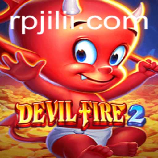 The Exciting World of DevilFire2: A Dive into the RPJili Universe