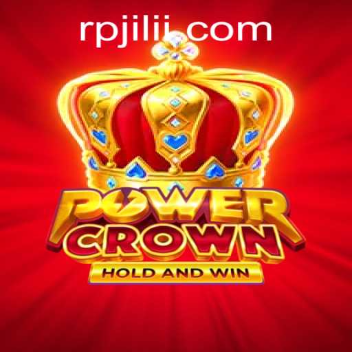 PowerCrown: A New Era in Gaming with RPJili Integration